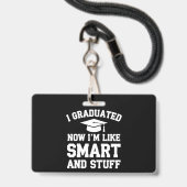 私は今卒業し、頭が切れる物卒業 バッジ (正面（ネックストラップ付）)