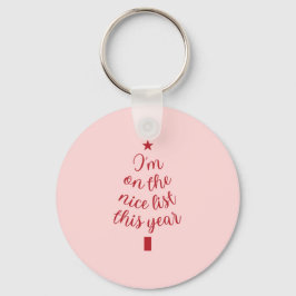 私は今年は正しいリストに載っている キーホルダー