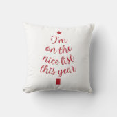 私は今年は正しいリストに載っている クッション (正面)