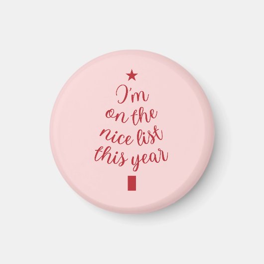 私は今年は正しいリストに載っている マグネット (正面)