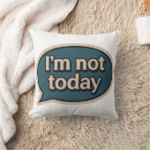 私は今日ではない クッション (ブランケット)