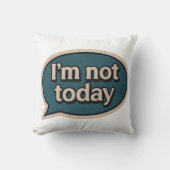 私は今日ではない クッション (正面)