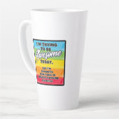 私は今日になろうとしてい素晴らしる カフェラテマグ (左アングル)