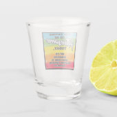私は今日になろうとしてい素晴らしる ショットグラス (裏面)