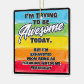 私は今日になろうとしてい素晴らしる セラミックオーナメント (左)