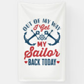 私は今日の軍隊に戻る私の船員を得る 横断幕 (縦)