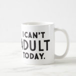 私は今日はコーヒーマグが大人にならない コーヒーマグカップ<br><div class="desc">ギフトおもしろいを作ることができるコーヒーマユニークグ。</div>