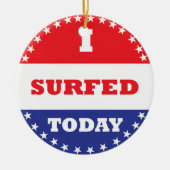 私は今日はサーフィンをした セラミックオーナメント (正面)