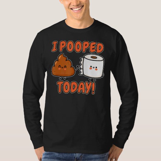 私は今日はチンカンなウンチをした Tシャツ (正面)