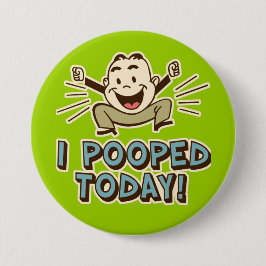 私は今日はトイレのおもしろいユーモアを浮かべた 缶バッジ