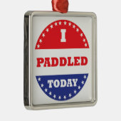 私は今日はパドルを漕いだ メタルオーナメント (右)