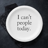 私は今日は人がミニマル出来シンプルない黒引用文 ペーパープレート