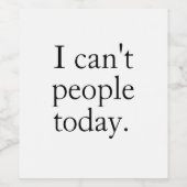 私は今日は人がミニマル出来シンプルない黒引用文 ワインラベル (シングルラベル)