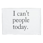 私は今日は人がミニマル出来シンプルない黒引用文 枕カバー (正面)