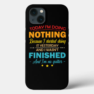 私は今日は何もしないで始めた iPhone 13ケース