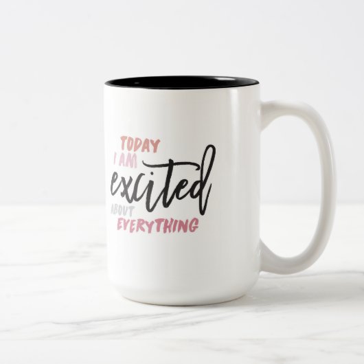 私は今日は全てのマグカップに興奮している コーヒーマグカップ (右)