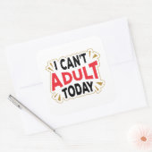 私は今日は大人にならない |ステッおもしろいカー スクエアシール (封筒)