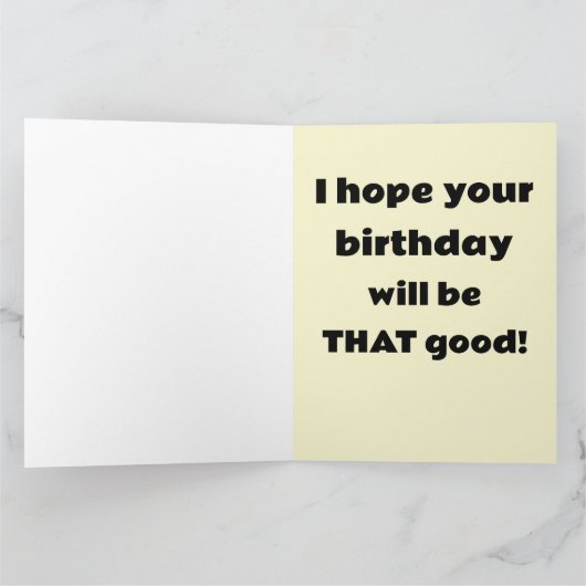 私は今日は寝た！丘おもしろいの誕生日カード カード (内部)