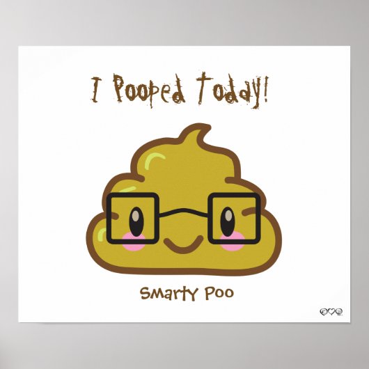 私は今日は疲れた!- Smarty Poo ポスター (正面)