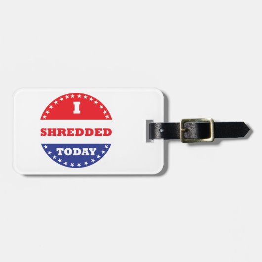 私は今日は細断した ラゲッジタグ (正面横)