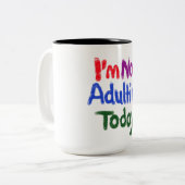 私は今日は15oz姦淫していない ツートーンマグカップ (正面左)