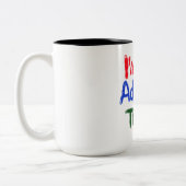 私は今日は15oz姦淫していない ツートーンマグカップ (左)