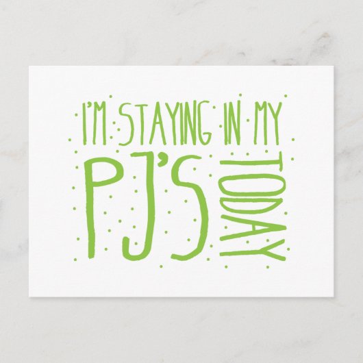 私は今日はPJの家にいる ポストカード (正面)