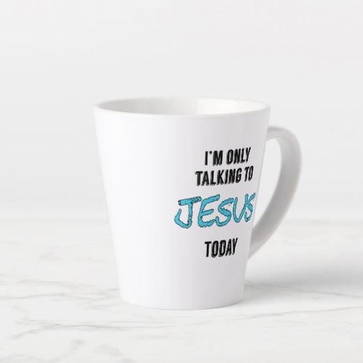 私は今日イエスに話しかけている'コーヒーマグ カフェラテマグ (右アングル)