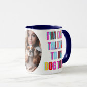 私は今日犬に話しかけている動物の子犬 マグカップ (正面右)