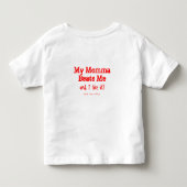 私は今日私に打つことを得ました! トドラーTシャツ (裏面)