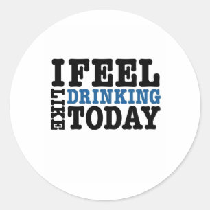 私は今日飲みたい気がします ラウンドシール