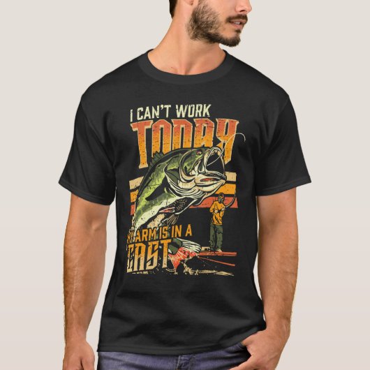 私は今日、私の腕はキャスト魚釣りクで働くことができない Tシャツ (正面)