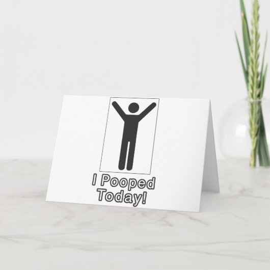 私は今日pooped カード (正面)