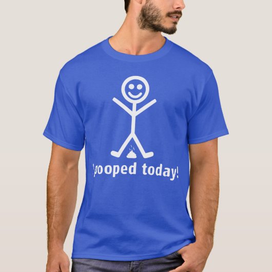 私は今日pooped! tシャツ (正面)