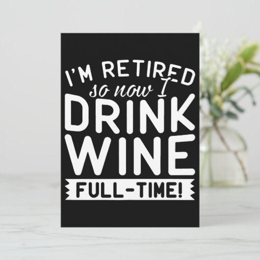 私は今退職したワインのTシャツを飲んでいる カード (スタンド正面)