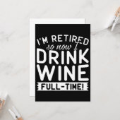 私は今退職したワインのTシャツを飲んでいる カード (正面/裏面インサイチュ)