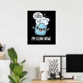 私は今Soap Pun Dark BGにおもしろい中毒しているクリーン ポスター (ホームオフィス)