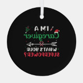 私は介護者であるスーパーパワークリスマスとは ガラスオーナメント (裏面)