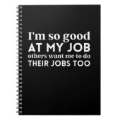私は仕事がとても上手だ ノートブック (正面)