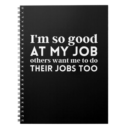 私は仕事がとても上手だ ノートブック (正面)