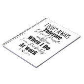 私は仕事の時に愚かな人を常に容認しない ノートブック (左側)