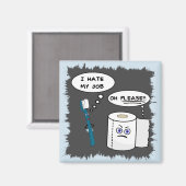 私は仕事の機知に富んだ磁石が嫌いだ マグネット (正面/裏面)