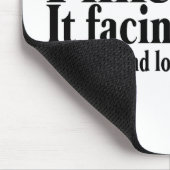 私は仕事をそれFacinates私が坐らせ、見てもいい私好みます マウスパッド (コーナー)