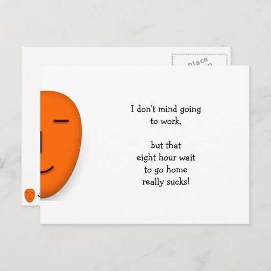 私は仕事を気にしない – スマイルを送おもしろいる – 葉書 ポストカード (正面/裏面)