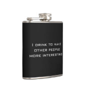 私は他の人々をより興味深くさせるために飲みます フラスク (右)
