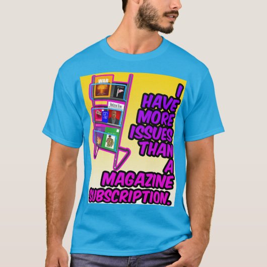 私は他の問題を持っている(漫画) Tシャツ (正面)