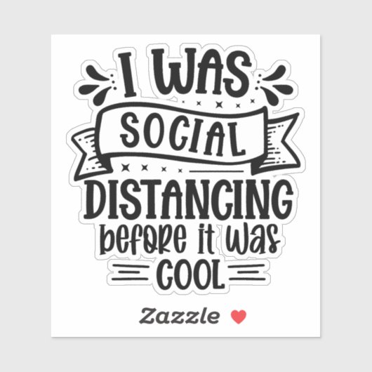 私は以前から社会的に距離を置カッコいいいた シール (シート)