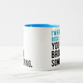 私は何かを壊したのでここにいます ツートーンマグカップ (中央)