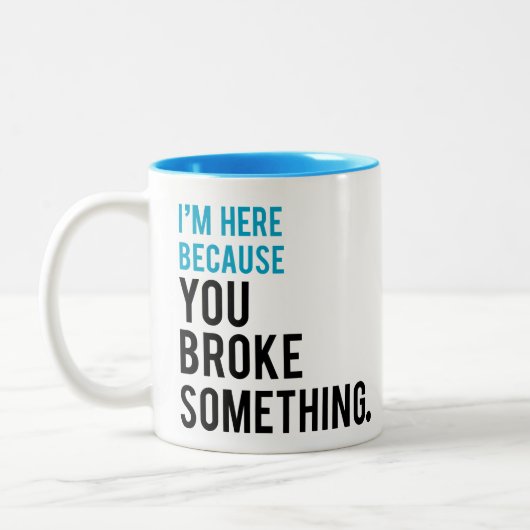 私は何かを壊したのでここにいます ツートーンマグカップ (左)