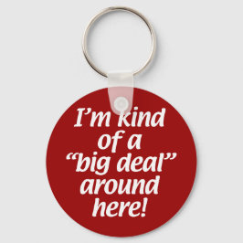 私は何か大きな問題のまわりにだ。 キーホルダー